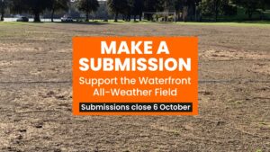 Make a submission supporting the Waterfront all-weather field by 6 October 2026